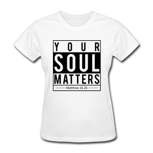 Your Soul Matters-Women - white
