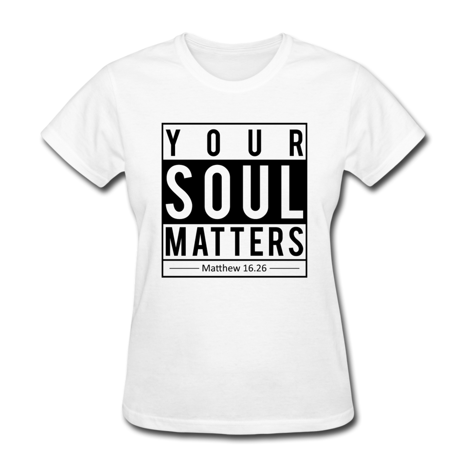 Your Soul Matters-Women - white